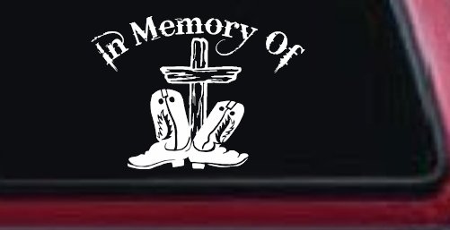 In Memory Of Cowboy Boots and Cross Car or Truck Window Decal Sticker (White)