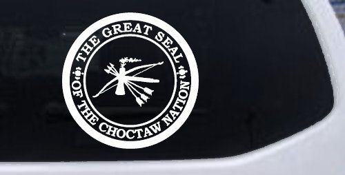 The Great Seal Of The Choctaw Nation Native American Indian Car or Truck Window Decal Sticker