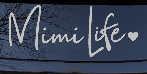 Mimi Life with Heart Car or Truck Window Decal Sticker