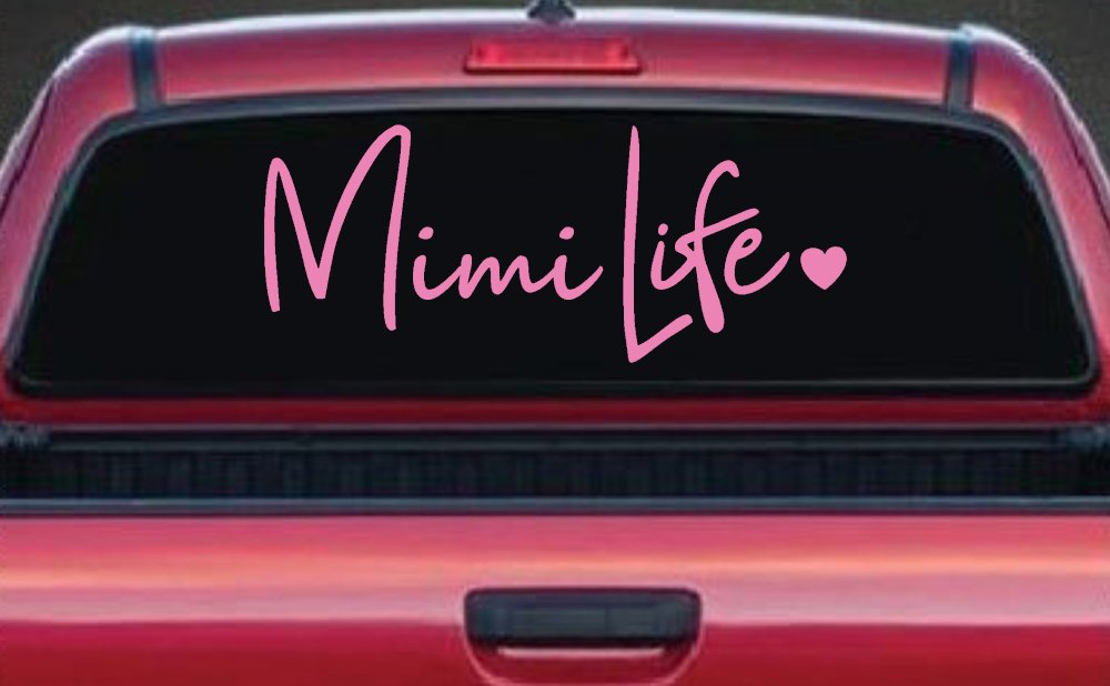 Mimi Life with Heart Car or Truck Window Decal Sticker (Pink)
