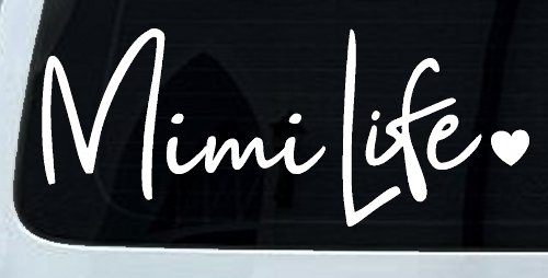 Mimi Life with Heart Car or Truck Window Decal Sticker (White)