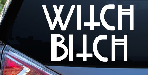 Witch Bitch Funny Car or Truck Window Vinyl Decal Sticker (White)