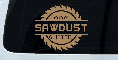 Sawdust Man Glitter Saw Blade Car or Truck Window Decal Sticker (Light Brown)