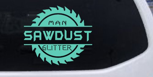 Sawdust Man Glitter Saw Blade Car or Truck Window Decal Sticker