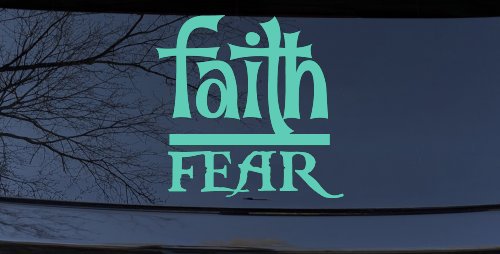 Faith Over Fear Christian Car or Truck Window Decal Sticker