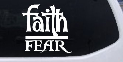 Faith Over Fear Christian Car or Truck Window Vinyl Decal Sticker (White)