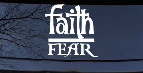 Faith Over Fear Christian Car or Truck Window Decal Sticker