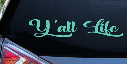 Y'all Life Country Car or Truck Window Decal Sticker