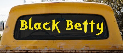 Black Betty Car or Truck Window Decal Sticker