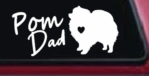Pomeranian Pom Dad Dog Car or Truck Window Decal Sticker