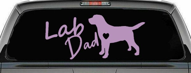 Lab Dad Labrador Retriever Dog Car or Truck Window Decal Sticker