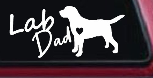 Lab Dad Labrador Retriever Dog Car or Truck Window Decal Sticker