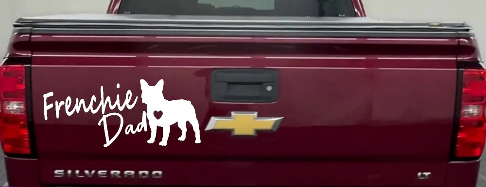 Frenchie Dad French Bulldog Car or Truck Window Decal Sticker