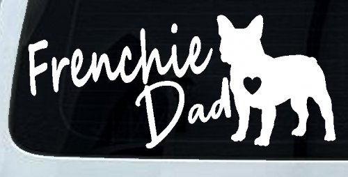 Frenchie Dad French Bulldog Car or Truck Window Decal Sticker