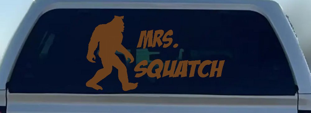 Mrs Squatch Lady Girl Woman Bigfoot Car or Truck Window Decal Sticker (Copper)