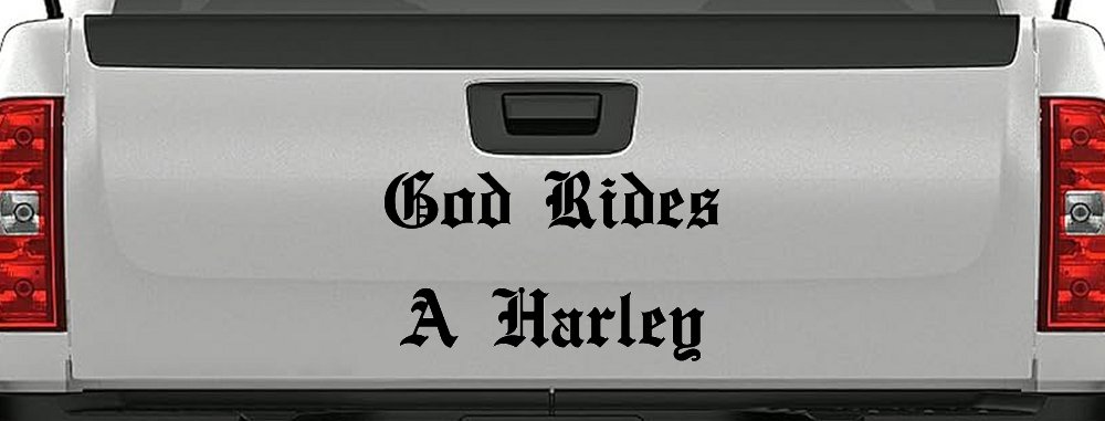 God Rides A Harley Biker Car or Truck Window Vinyl Decal Sticker (Black)