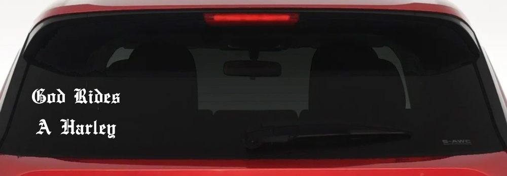 God Rides A Harley Biker Car or Truck Window Decal Sticker