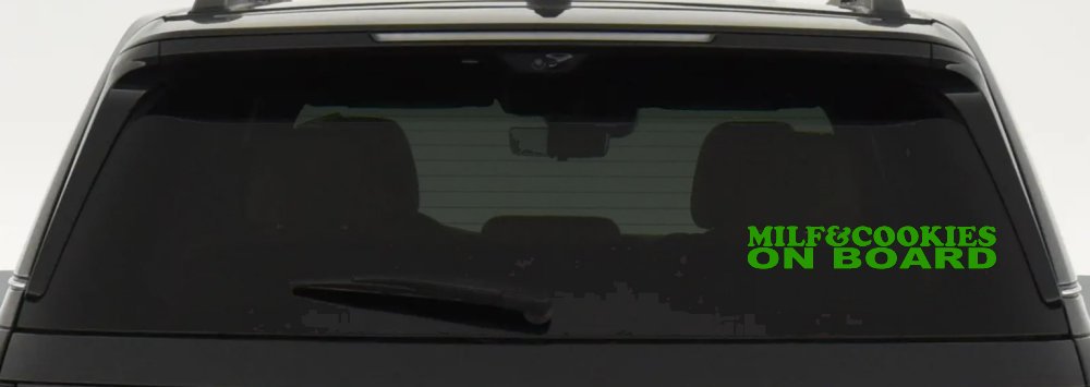 MILF & Cookies On Board Funny Car or Truck Window Decal Sticker