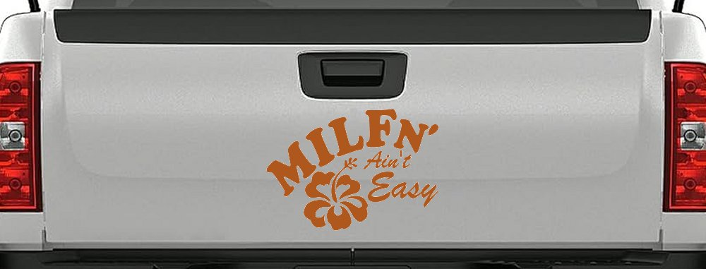 MILFn' Ain't Easy MILF Mom Funny Car or Truck Window Decal Sticker