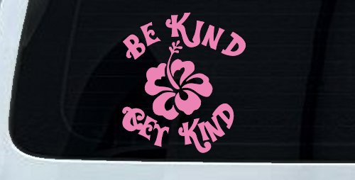 Be Kind Get Kind Flower Inspirational Car or Truck Window Decal Sticker