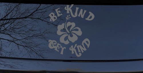 Be Kind Get Kind Flower Inspirational Car or Truck Window Decal Sticker (Silver)