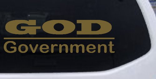 God Over Government God First Christian Car or Truck Window Decal Sticker