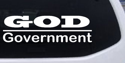 God Over Government God First Christian Car or Truck Window Decal Sticker (White)