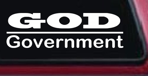 God Over Government God First Christian Car or Truck Window Decal Sticker (White)