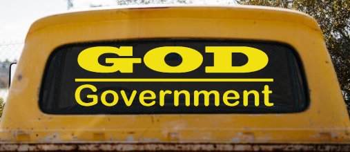 God Over Government God First Christian Car or Truck Window Decal Sticker