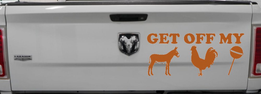 Get Off My Ass Cock Sucker Funny Car or Truck Window Decal Sticker