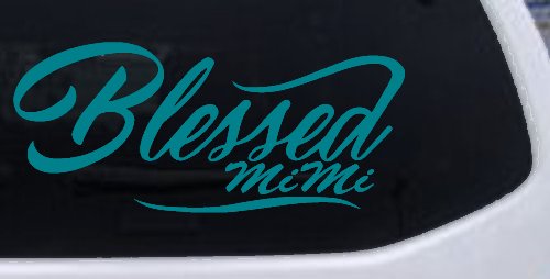 Blessed MiMi Car or Truck Window Decal Sticker (Turquoise Blue)