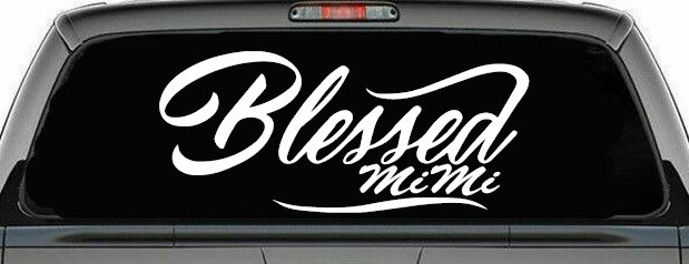 Blessed MiMi Car or Truck Window Decal Sticker
