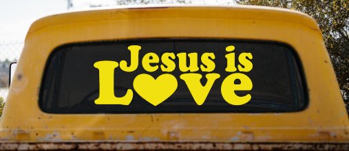 Jesus is Love Christian Car or Truck Window Decal Sticker (Yellow)