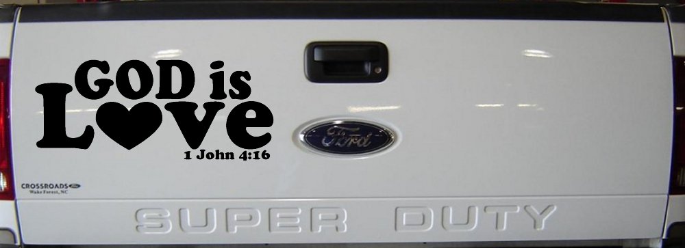 God is Love 1 John 4:16 Christian Car or Truck Window Decal Sticker