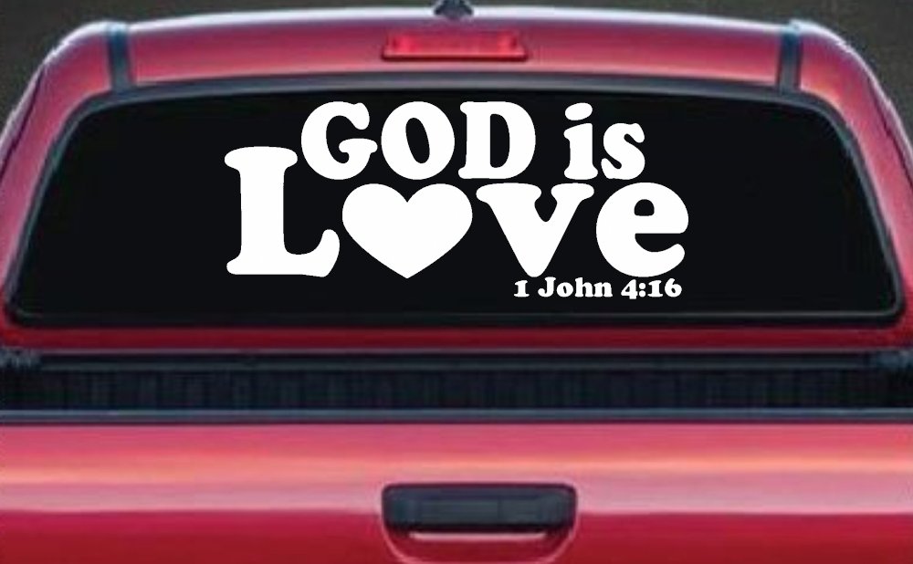 God is Love 1 John 4:16 Christian Car or Truck Window Decal Sticker