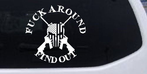 FAFO F*ck Around and Find Out with Flag Skull AR 15 Country Car or Truck Window Decal Sticker