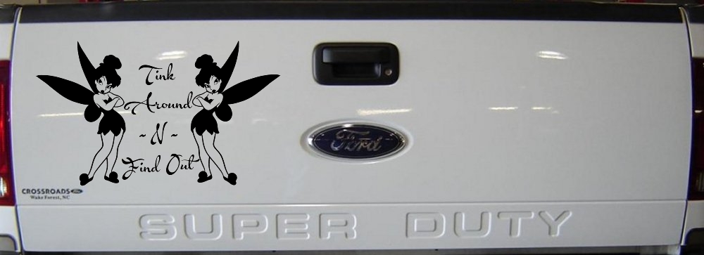 Tink Around N Find Out Tinkerbell Car or Truck Window Decal Sticker