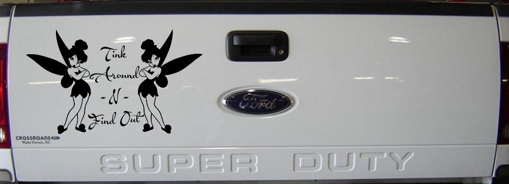 Tink Around N Find Out Tinkerbell Car or Truck Window Decal Sticker