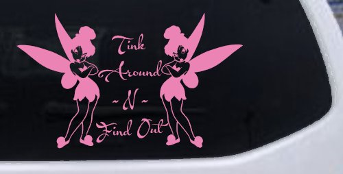 Tink Around N Find Out Tinkerbell Car or Truck Window Decal Sticker