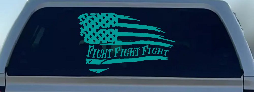 Fight Fight Fight American Flag Patriotic Car or Truck Window Decal Sticker (Turquoise)
