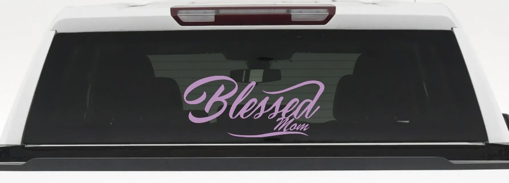 Blessed Mom Car or Truck Window Decal Sticker