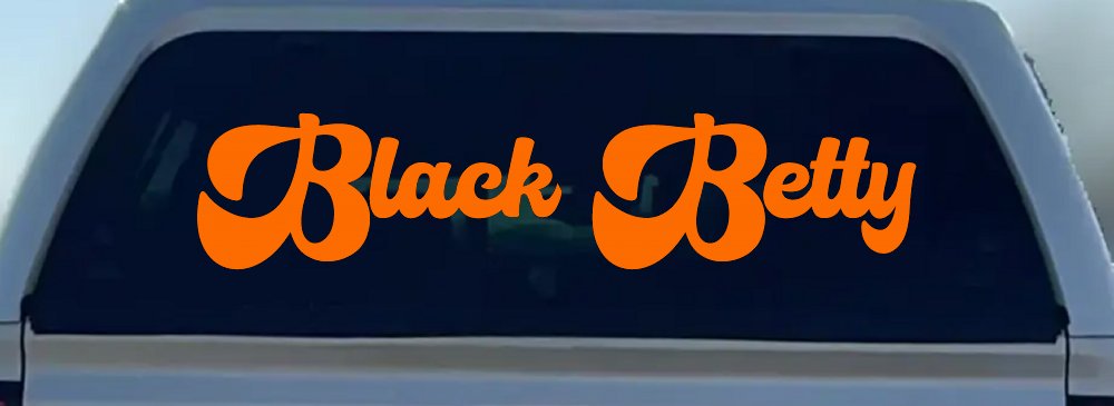Black Betty Car or Truck Window Decal Sticker (Orange)