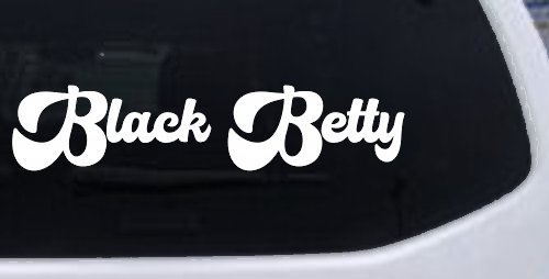 Black Betty Car or Truck Window Decal Sticker