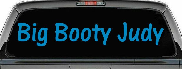 Big Booty Judy Car or Truck Window Vinyl Decal Sticker (Blue)