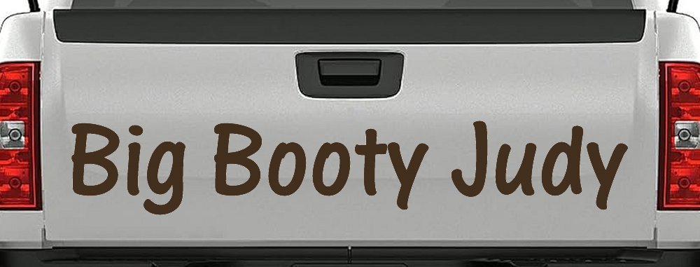 Big Booty Judy Car or Truck Window Decal Sticker