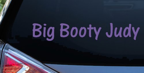 Big Booty Judy Car or Truck Window Decal Sticker