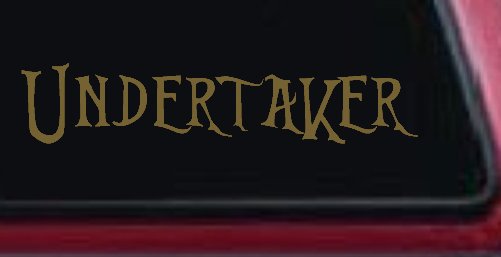 Undertaker Car or Truck Window Decal Sticker (Gold)