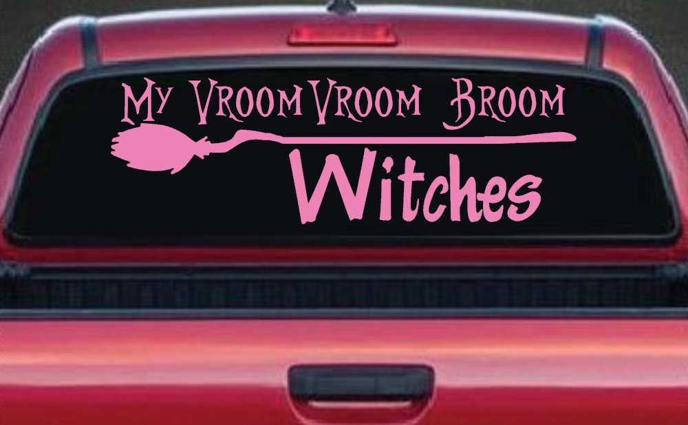 My Vroom Vroom Broom Witches Car or Truck Window Decal Sticker (Pink)