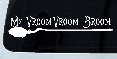 My Vroom Vroom Broom Car or Truck Window Decal Sticker