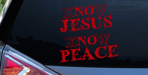 Know Jesus Know Peace No Jesus No peace Christian Car or Truck Window Decal Sticker